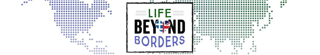 Life Beyond Borders