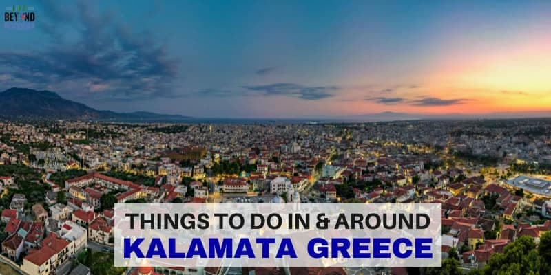 Things to do in Kalamata - LifeBeyondBorders