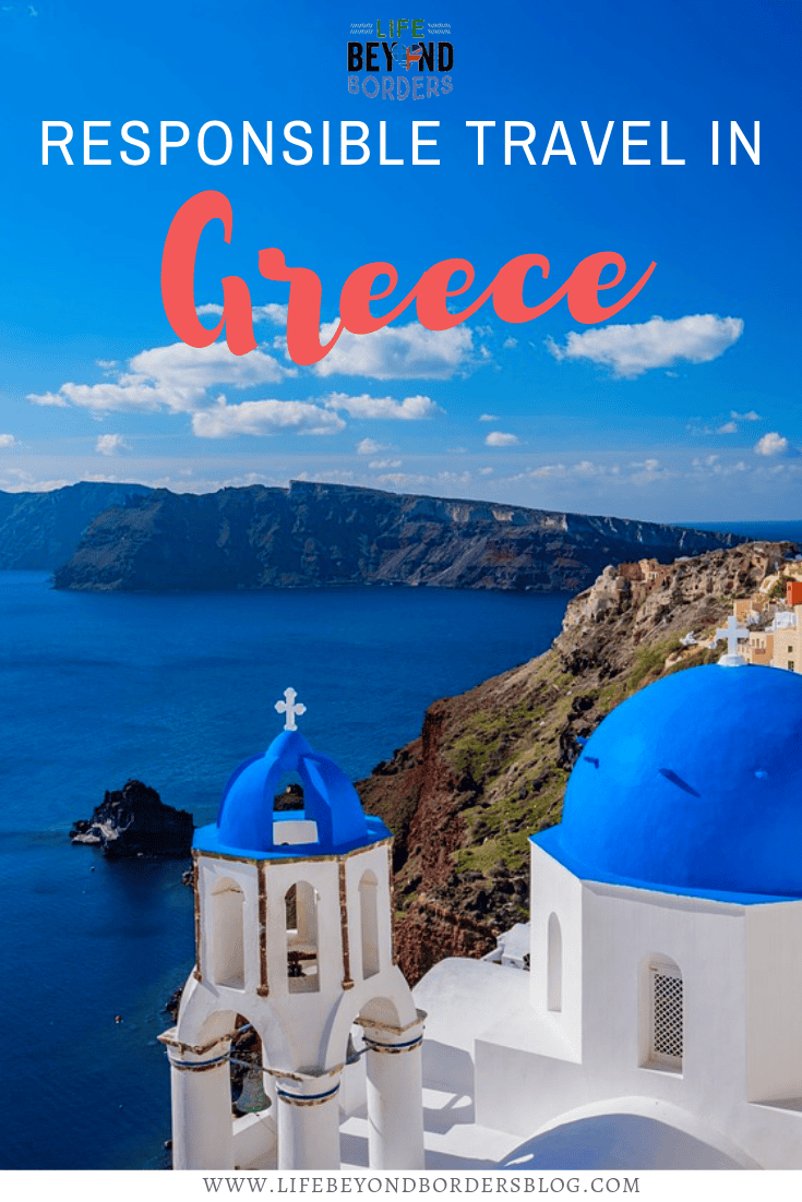 Travelling_Responsibly_in_Greece_Life_Beyond_Borders